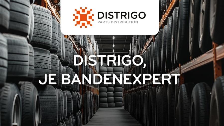 DISTRIGO, de bandenexpert voor al je behoeften